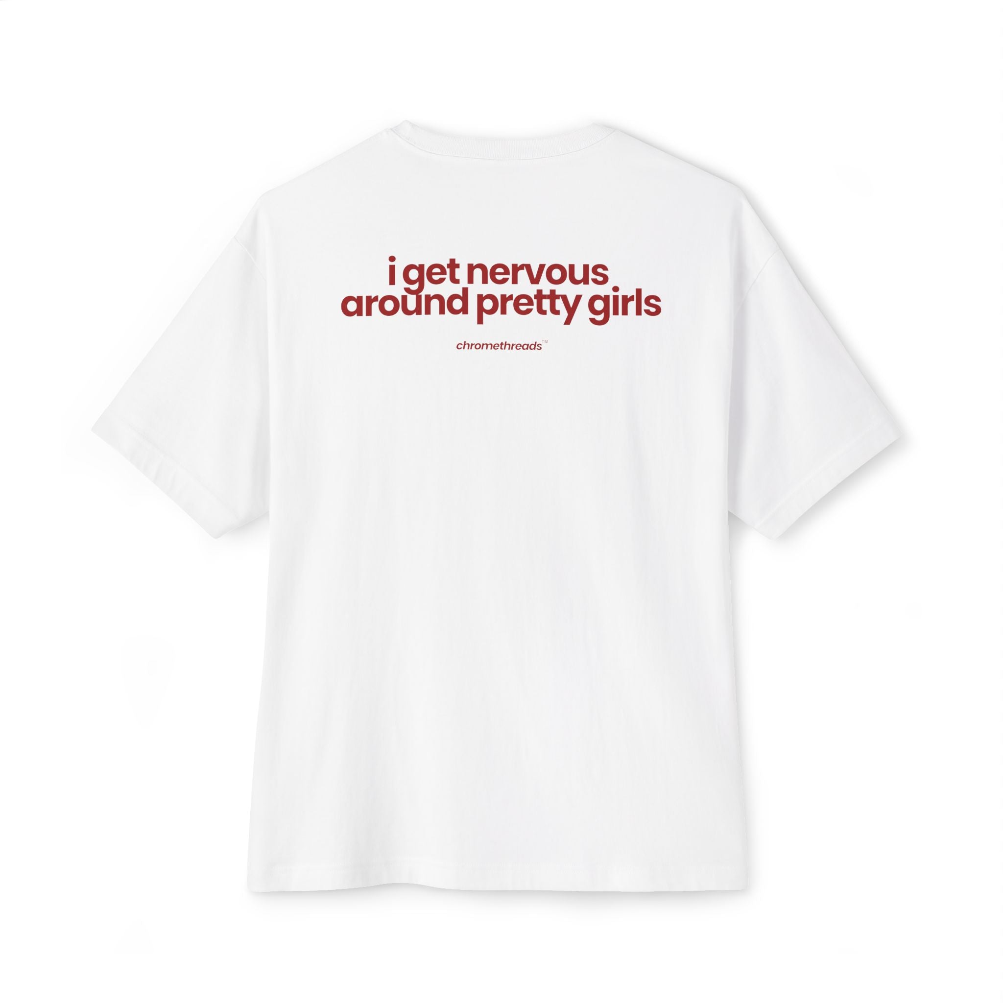 i get nervous around pretty girls